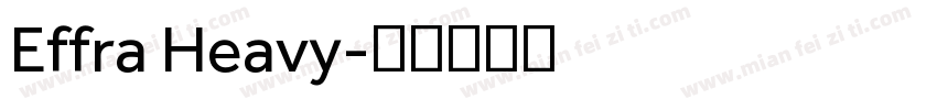 Effra Heavy字体转换